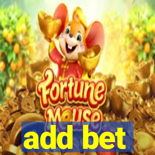 add bet